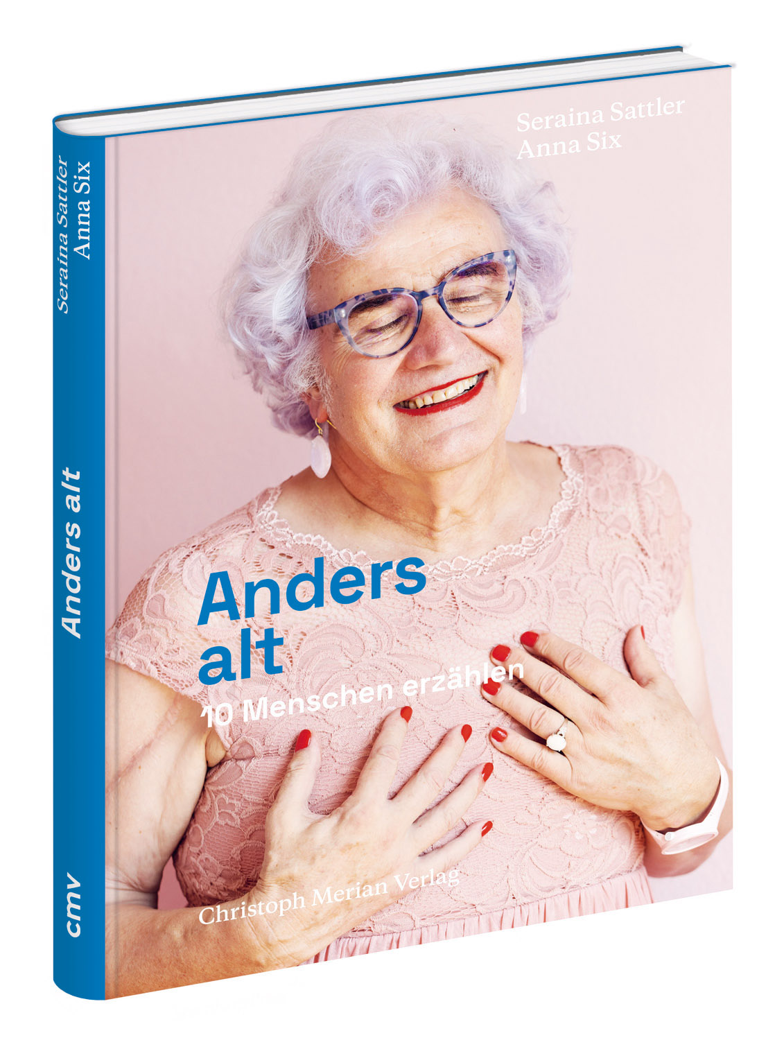 Anders alt<br>Anna Six & Seraina Sattler, Christoph Merian Verlag, 2026